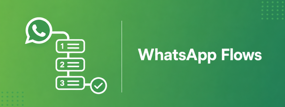WhatsApp Flows