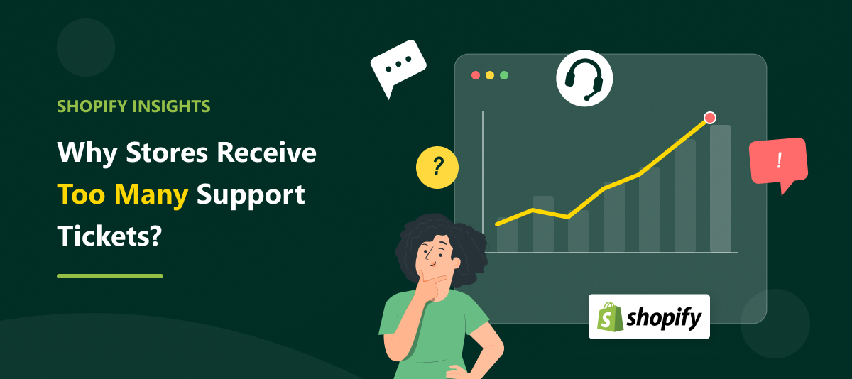 reduce shopify tickets